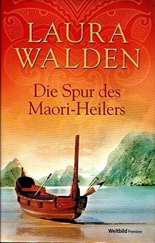Die Spur des Maori-Heilers