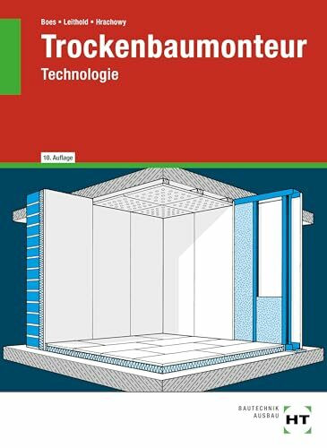 eBook inside: Buch und eBook Trockenbaumonteur: Technologie