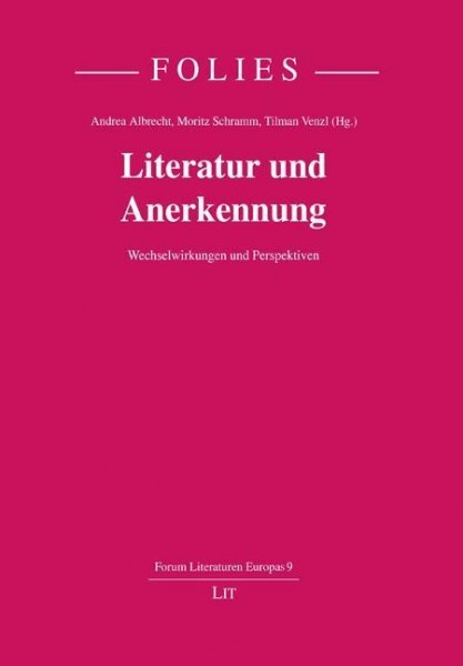 Literatur und Anerkennung