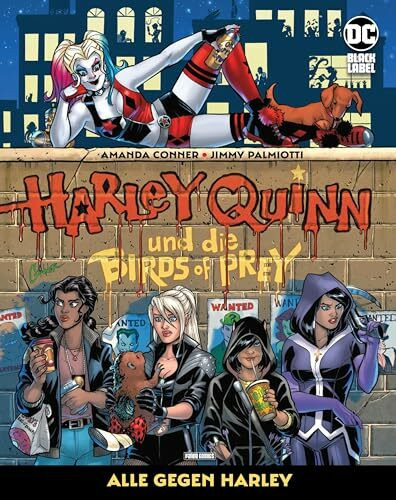 Harley Quinn und die Birds of Prey: Alle gegen Harley: Bd. 1 (von 2)