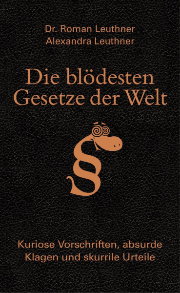Die blödesten Gesetze der Welt