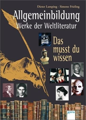 Allgemeinbildung. Werke der Weltliteratur