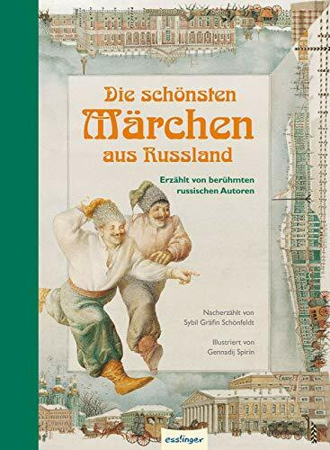 Die schönsten Märchen aus Russland: Erzählt von berühmten russischen Autoren
