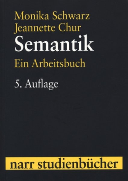 Semantik (Narr Studienbücher)