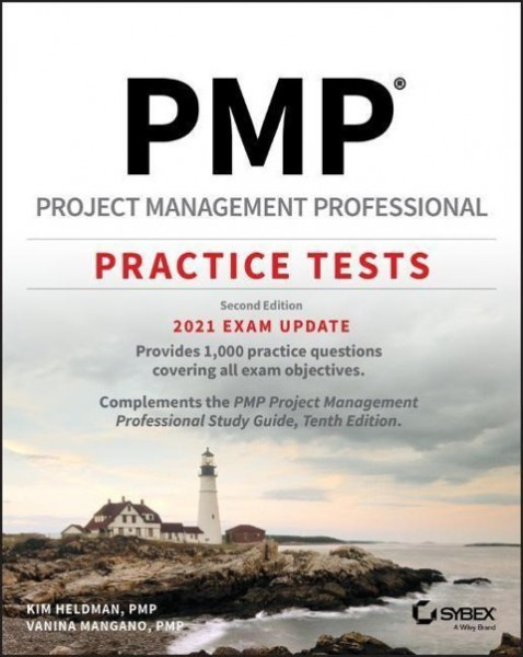 PMP Project Management Professional Practice Tests, Second Edition