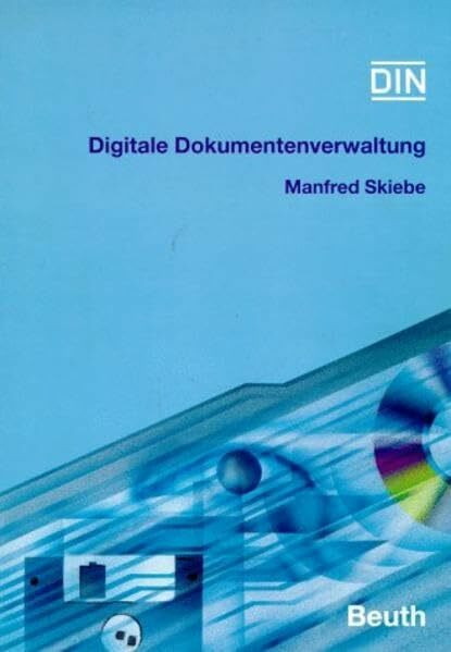 Digitale Dokumentenverwaltung: Erstellung, Verwaltung und Weitergabe von digitalisierten Zeichnungen, Normen und anderen Unterlagen