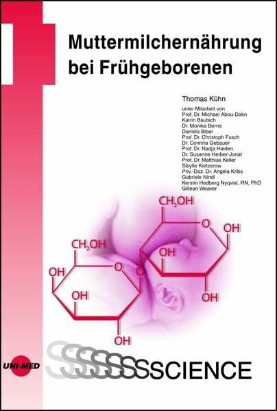 Muttermilchernährung bei Frühgeborenen (UNI-MED Science)