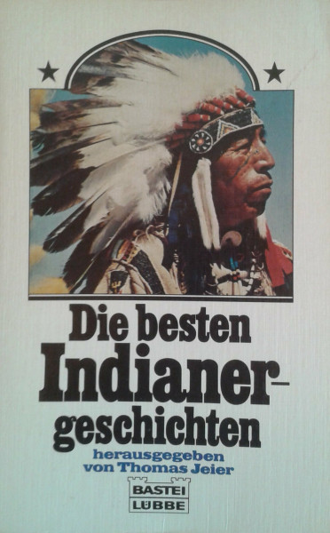 Die besten Indianergeschichten.