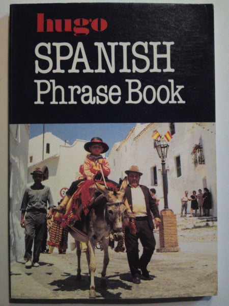 Spanish Phrase Book