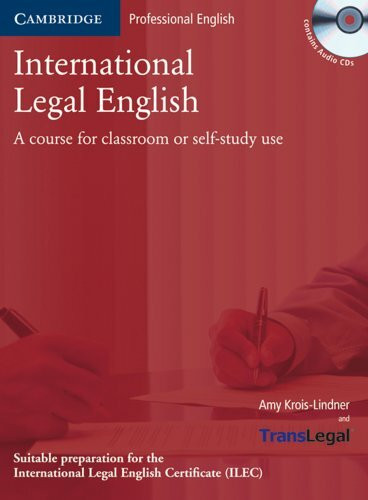 International Legal English: Student's Book with Audio CD. Upper-intermediate to Advanced