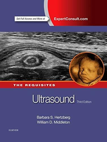 Ultrasound: The Requisites: The Requisites (Requisites in Radiology)