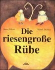 Die riesengroße Rübe