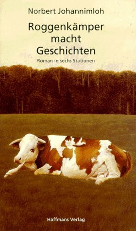 Roggenkämper macht Geschichten