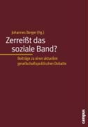 Zerreisst das soziale Band?