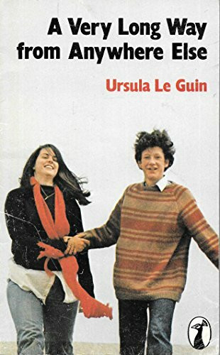 A Very Long Way from Anywhere Else