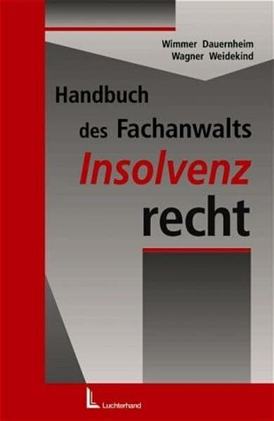 Handbuch des Fachanwalts, Insolvenzrecht