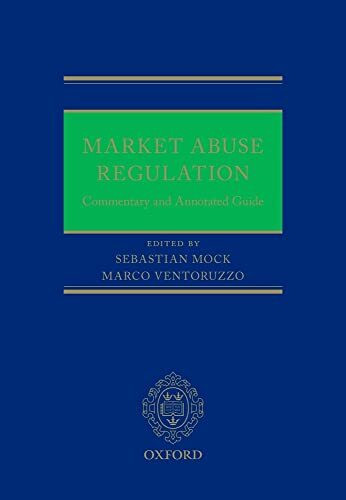Market Abuse Regulation: Commentary and Annotated Guide