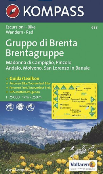 Gruppo di Brenta, Madonna di Campiglio, Andalo, Molveno: Escursioni / Bike. Wandern / Rad. GPS-genau. 1:25.000