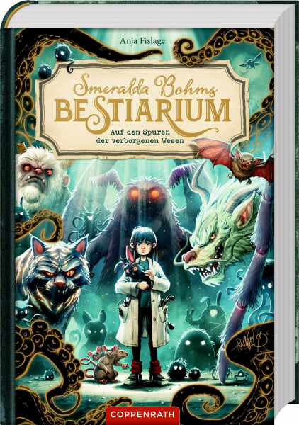 Smeralda Bohms Bestiarium (Bd. 1): Auf den Spuren der verborgenen Wesen: Magisches Abenteuer ab 11, fantasievoll gestaltet im Handbuch-Stil