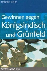 Gewinnen gegen Königsindisch und Grünfeld