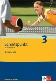 Schnittpunkt Mathematik 3. 7. Schuljahr. Realschule Baden-Württemberg