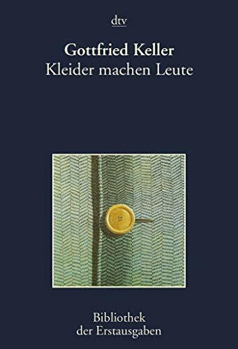 Kleider machen Leute: Erzählung
