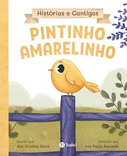 Pintinho Amarelinho (Histórias e Cantigas)