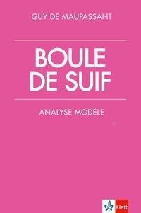 Boule de suif. Analyse modèle