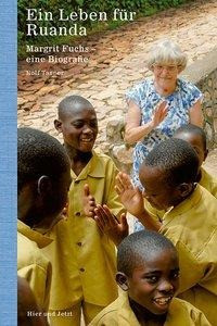 Ein Leben für Ruanda