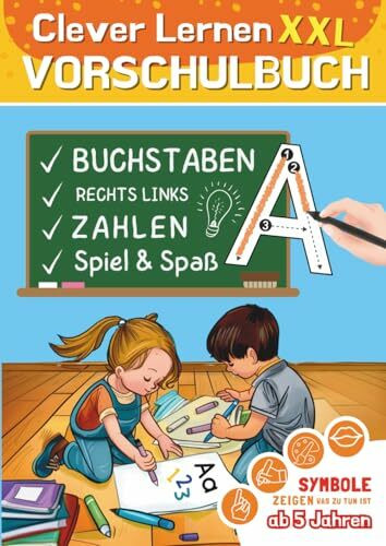 Mein Vorschulbuch XXL: Spielend einfach | 8 in 1 | Alphabet, Schwungübungen, Zahlen 1-20, Formen, Rechts Links | Übungsheft mit 250 Seiten in A4 ab 5 ... | Junge und Mädchen - auch für Kindergarten