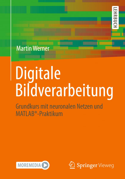 Digitale Bildverarbeitung mit MATLAB®