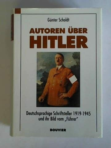 Autoren über Hitler