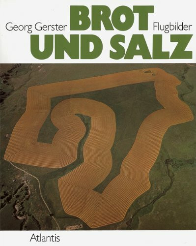 Brot und Salz. Flugbilder