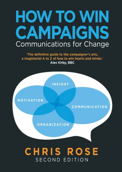 How to Win Campaigns: Communications for Change