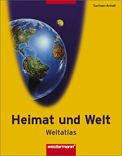 Atlas Heimat und Welt. Sachsen-Anhalt