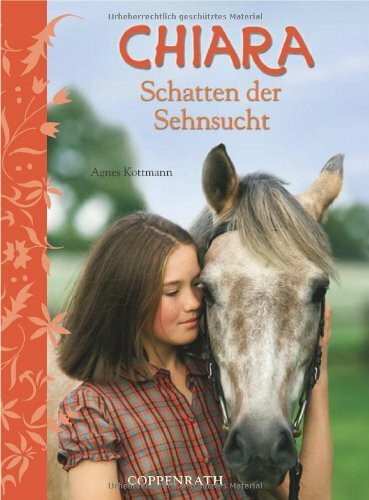 Chiara (Bd. 5) - Schatten der Sehnsucht (Kinder- und Jugendliteratur)