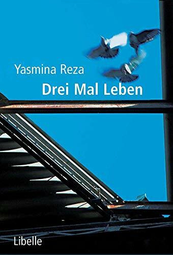 Drei Mal Leben: Trois versions de la vie