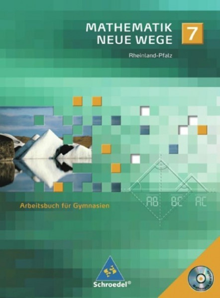 Mathematik Neue Wege 7. Arbeitsbuch. Gymnasium. Rheinland-Pfalz