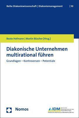 Diakonische Unternehmen multirational führen