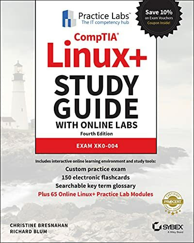 CompTIA Linux+ Study Guide: Exam XK0-004