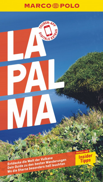 MARCO POLO Reiseführer La Palma: Reisen mit Insider-Tipps. Inklusive kostenloser Touren-App
