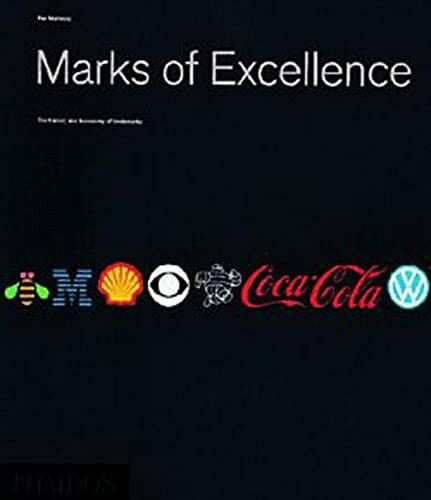 Marks of Excellence: The History and Taxonomy of Trademarks