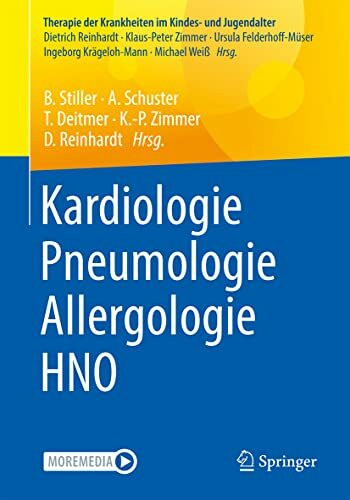 Kardiologie – Pneumologie – Allergologie – HNO: Reihe: Therapie der Krankheiten im Kindes- und Jugendalter
