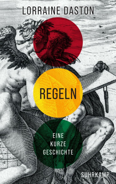 Regeln: Eine kurze Geschichte | Über die Regeln unseres Lebens