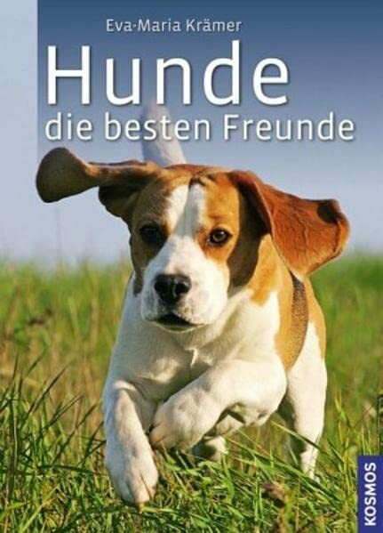 Hunde, die besten Freunde: Rassen, Haltung, Erziehung und Beschäftigung