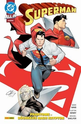 Superman: Bd. 6 (3. Serie): Phantome - Rückkehr nach Krypton Superman: Bd. 6 (3. Serie): Phantome - Rückkehr nach Krypton
