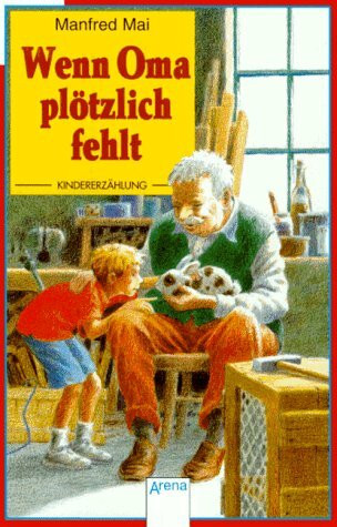 Wenn Oma plötzlich fehlt