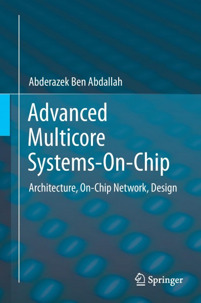 Advanced Multicore Systems-On-Chip