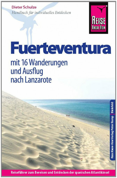 Reise Know-How Fuerteventura: Reiseführer für individuelles Entdecken