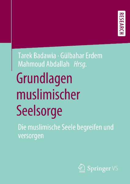 Grundlagen muslimischer Seelsorge